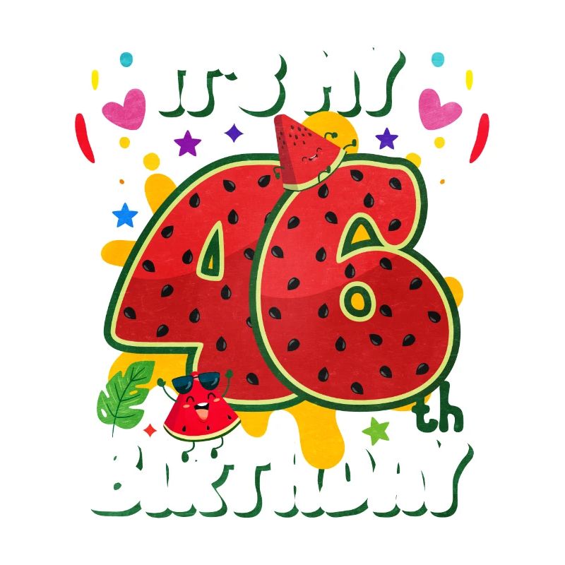 46e anniversaire Pastèque