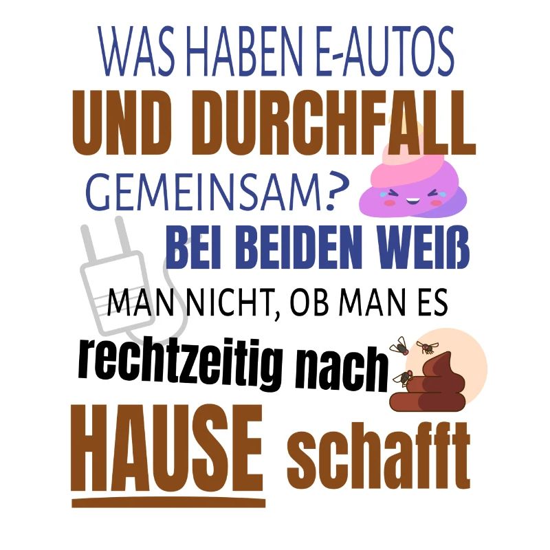 Lustiger Spruch E-Auto Elektroauto