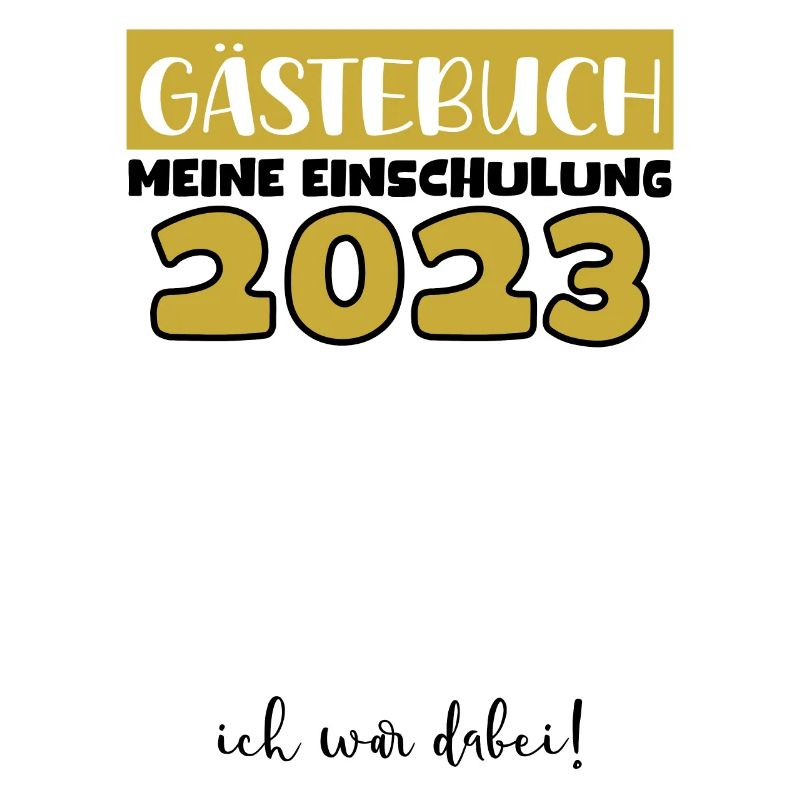 Gästebuch Einschulung 2023 Bitte Eintragen Schule