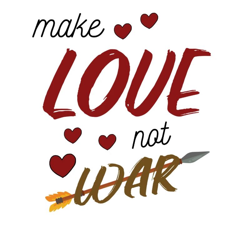 Make Love not War