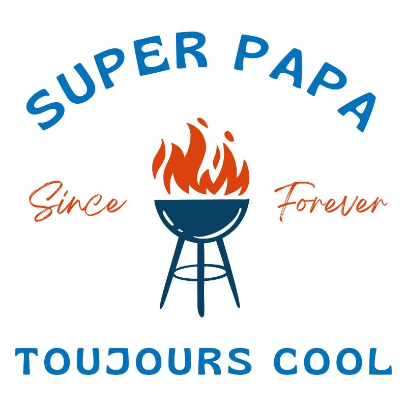 Super Dad Always Cool - Dad Gift Idea