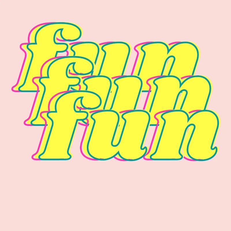 fun