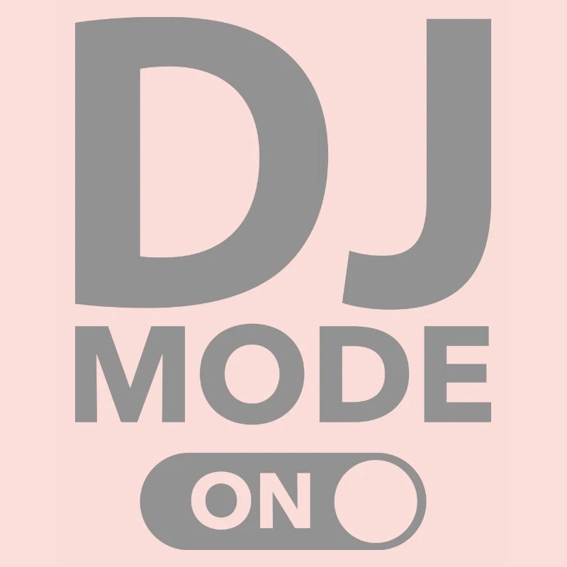 Mode DJ activé