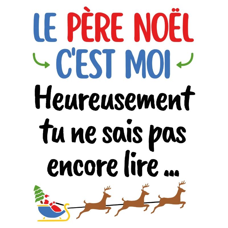 Le Père Noël c'est moi