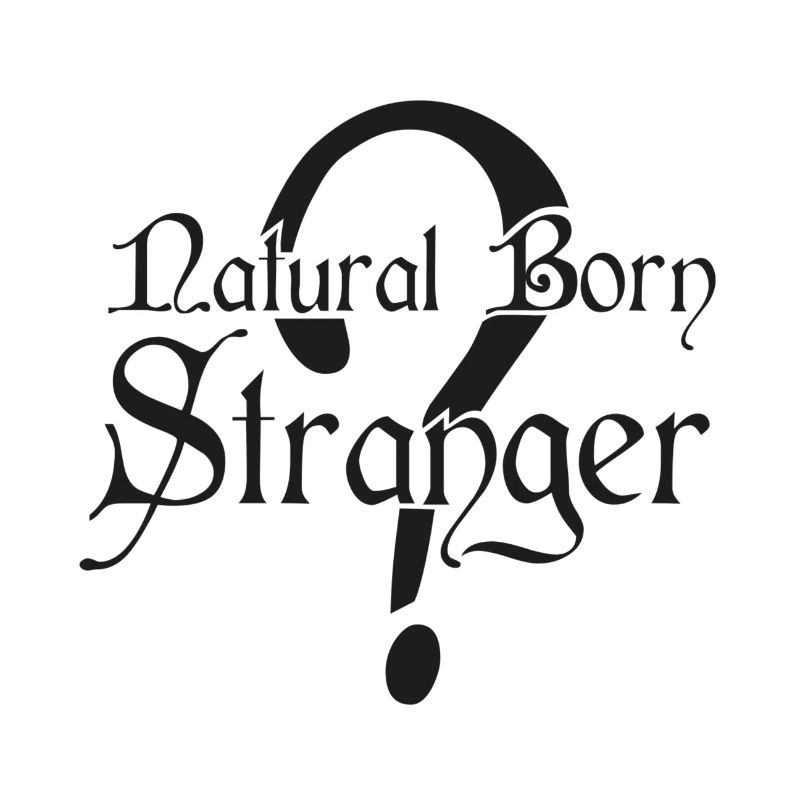 Natural Born Stranger