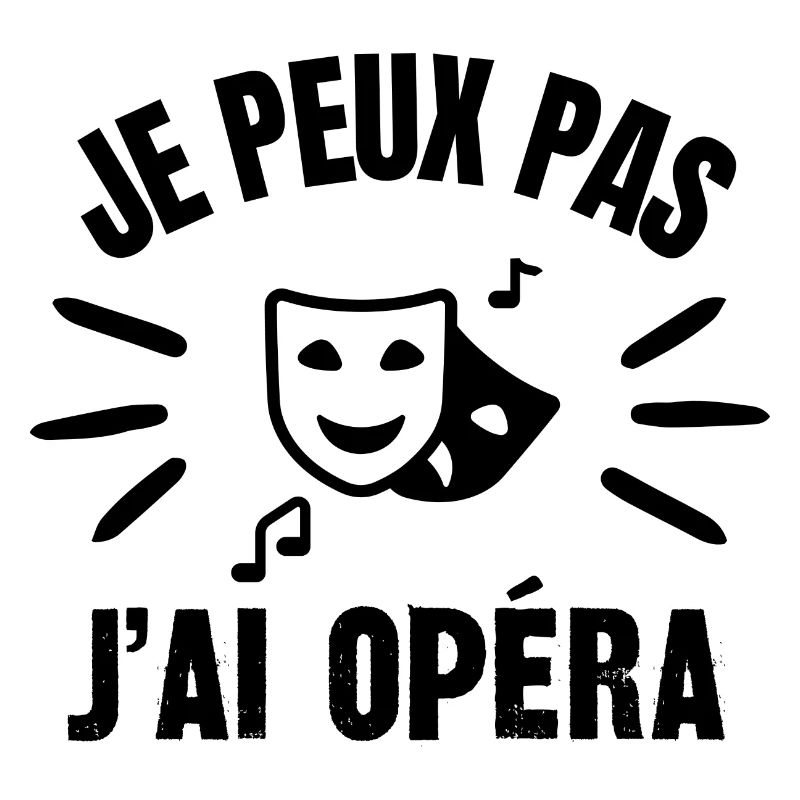 je peux pas j'ai opéra
