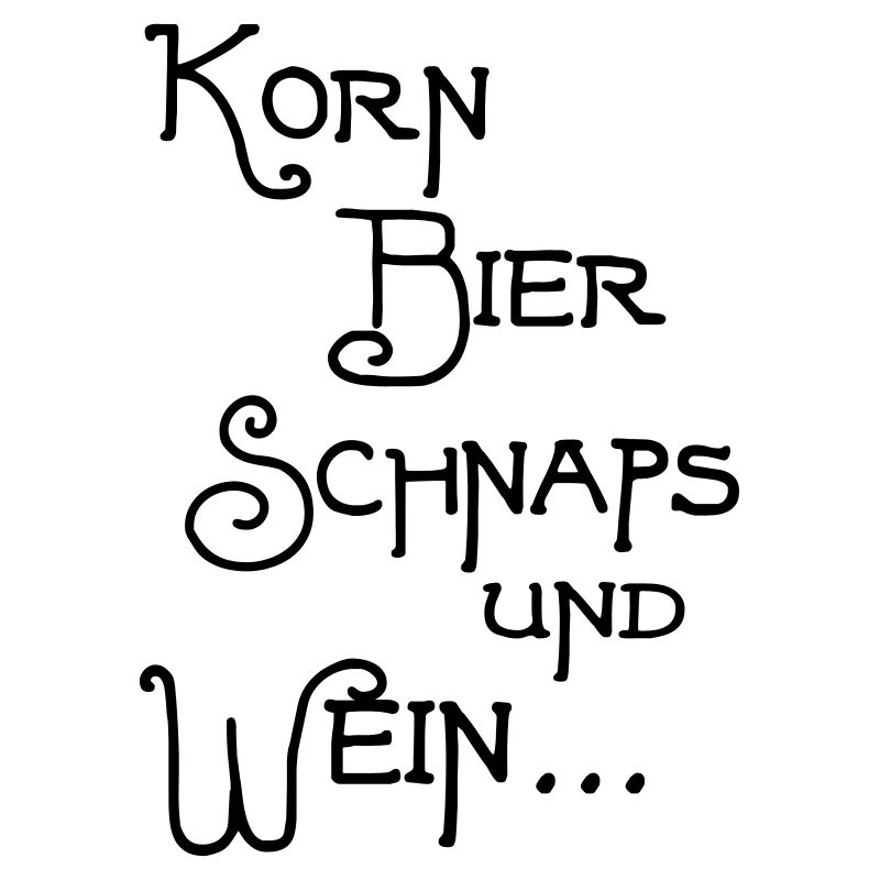 Korn Bier Schnaps