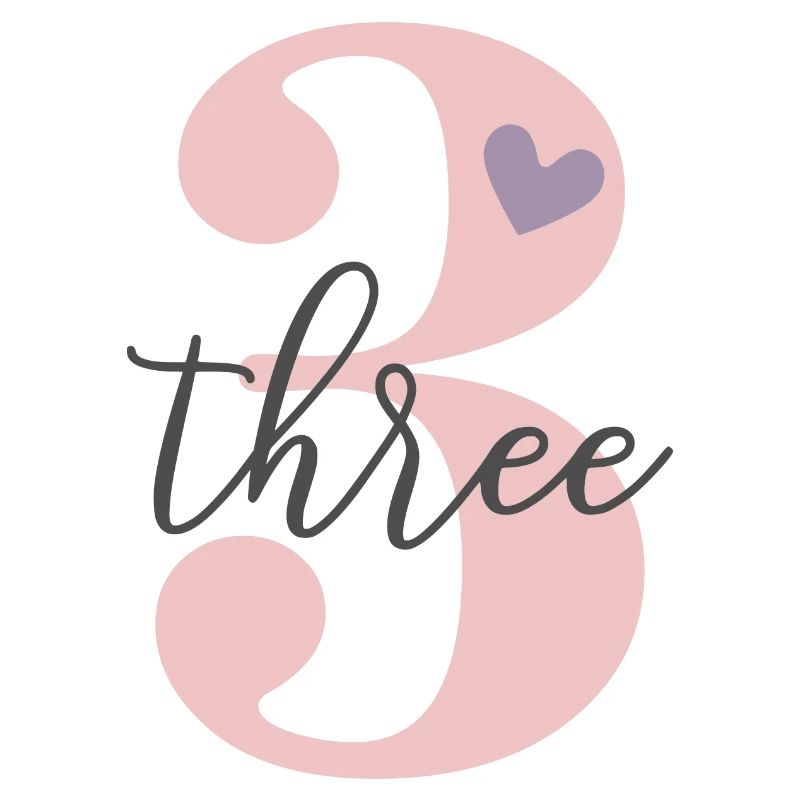 3. Geburtstag Drei Three