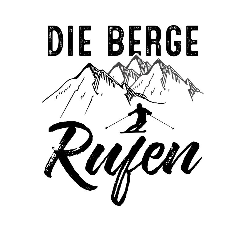Die Berge Rufen -