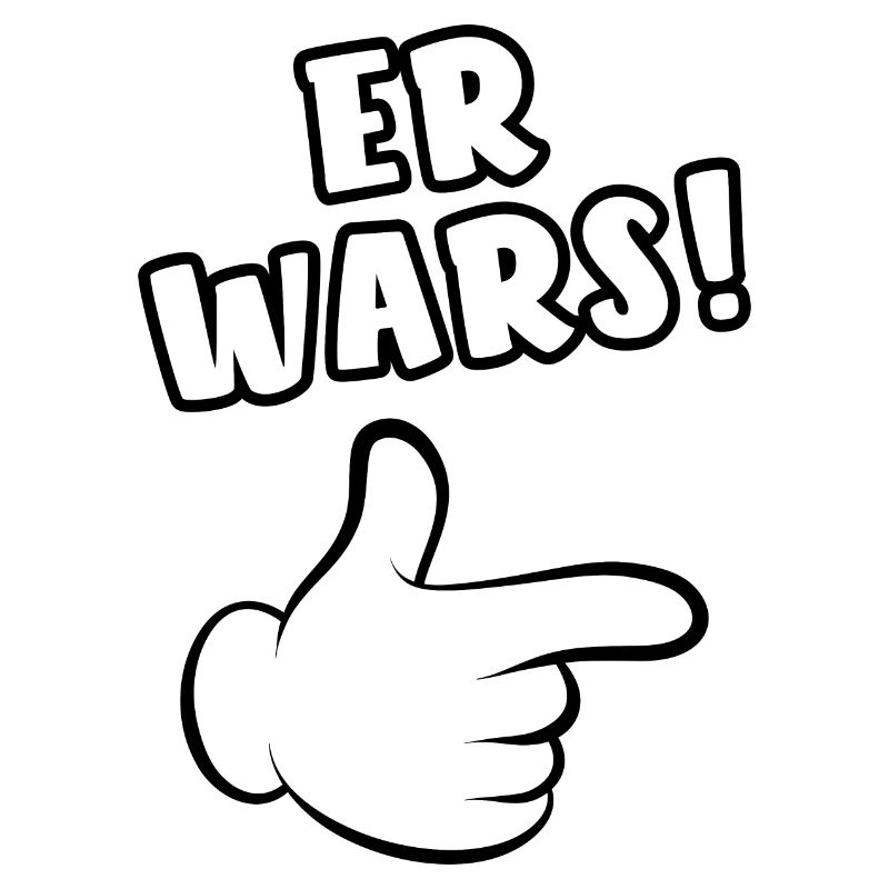 Er wars - Comic Finger - Spruch