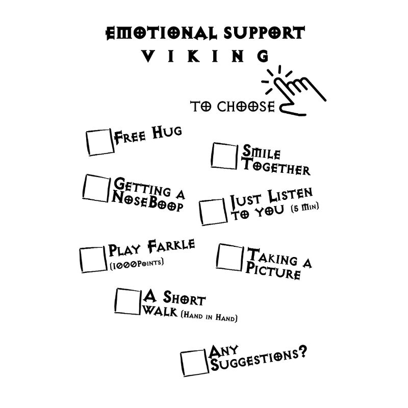 Emotional Support Viking