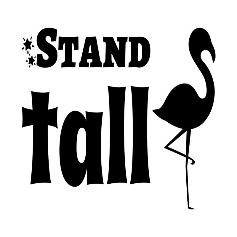 Stand tall