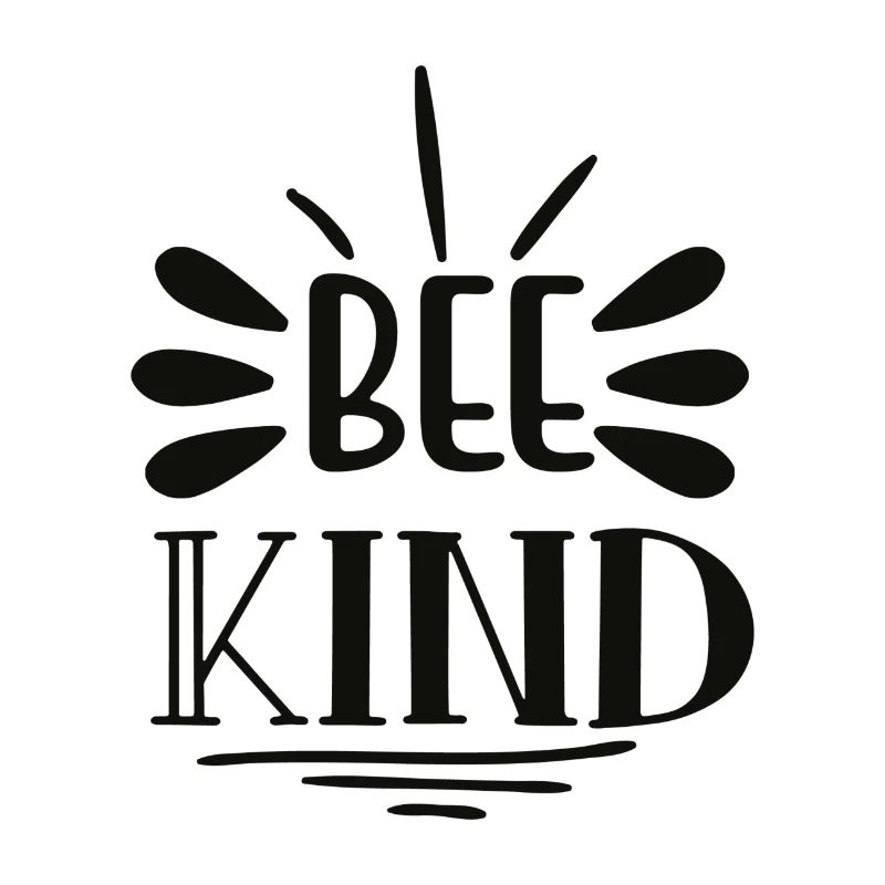 Bee kind - Bee-friendly « Soyez amical »