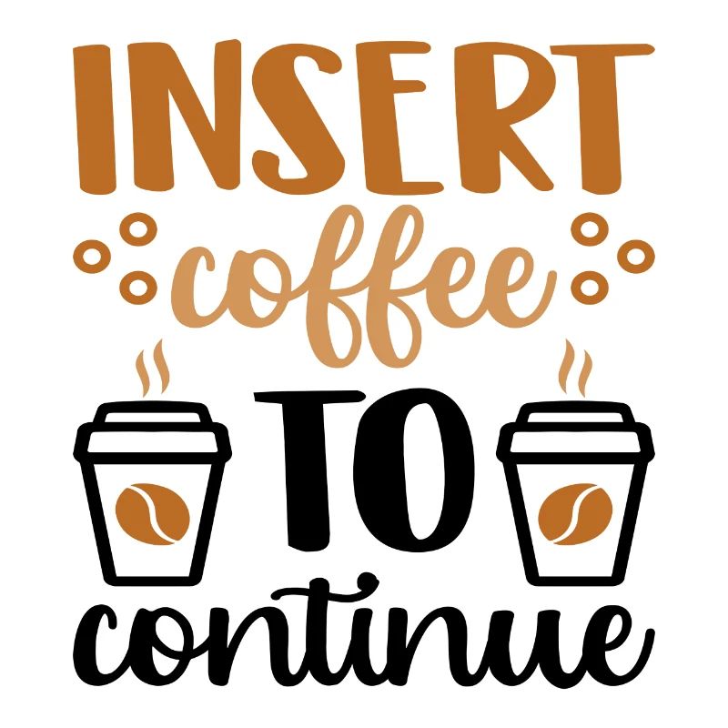 Insert Coffee to continue