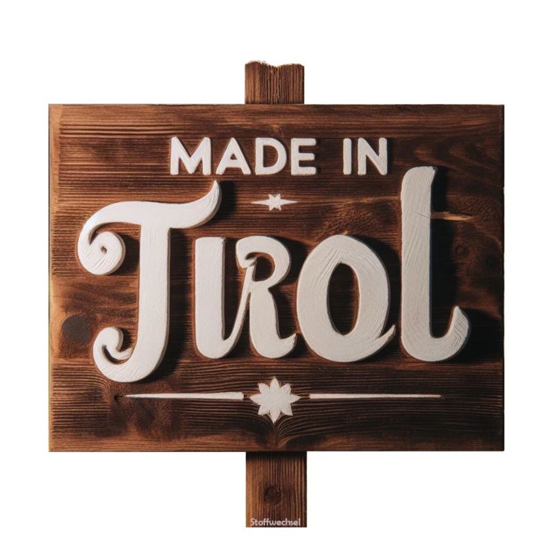 Made in Tirol