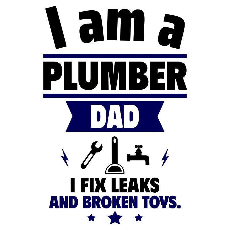 Dad Plumber,Gift for Father's Day