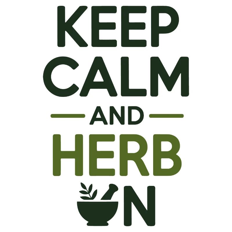 Naturopath Keep Calm And Herb On Professional 