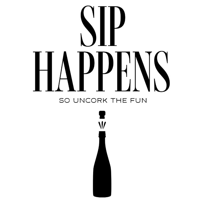 und Prosecco - Sip Happens