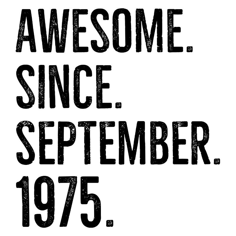 Awesome Since September 1975