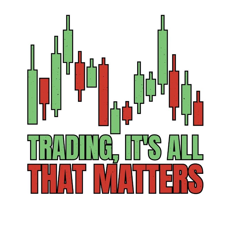 Trading, It's All That Matters 3