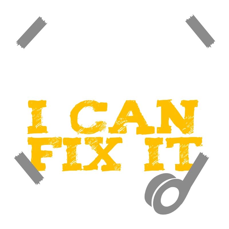 Duct Tape Do not Worry I can fix it gift idea