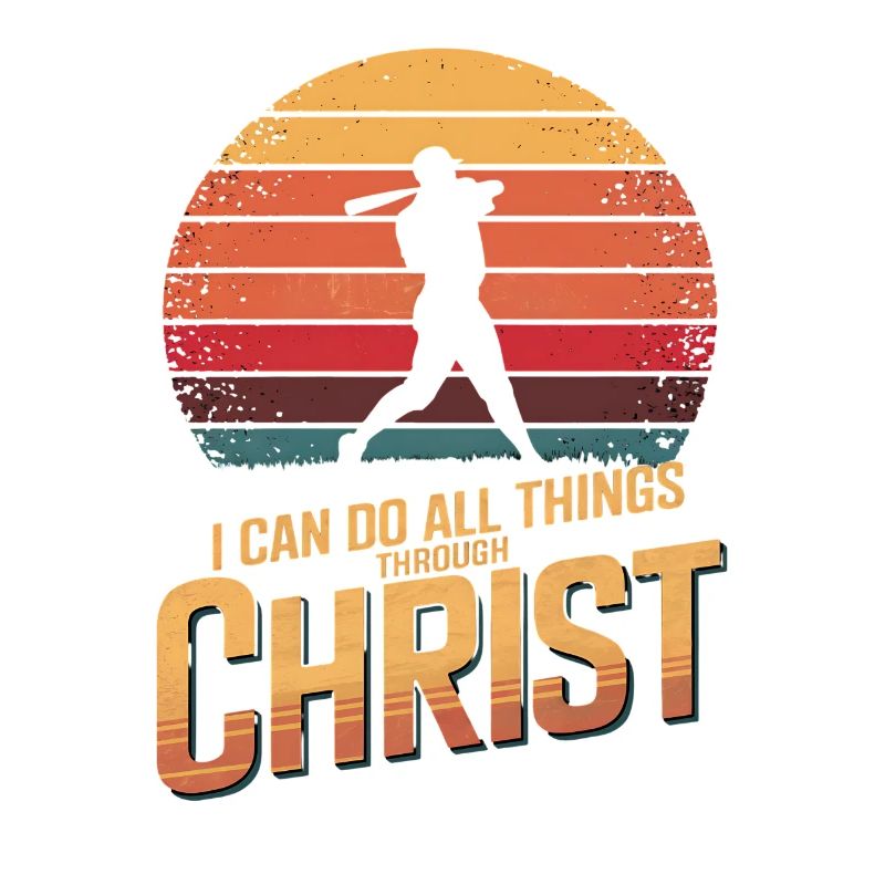 I can do everything through Christ Baseball