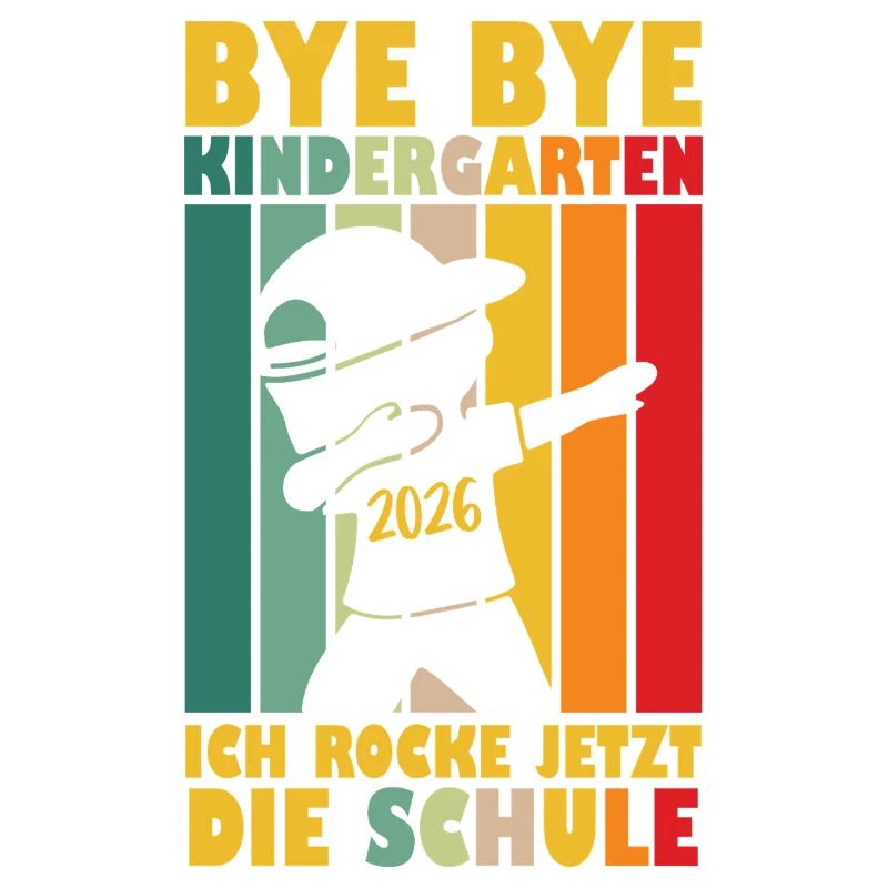 Bye Bye Kindergarten I'm Rocking School Now