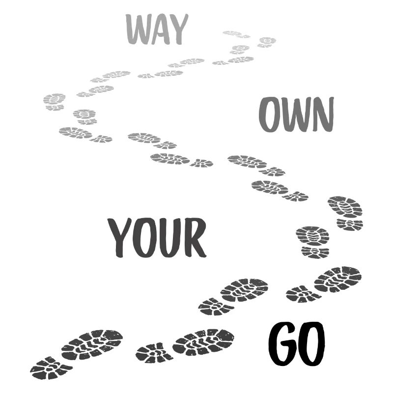 Go Your Way Saying with Graphics