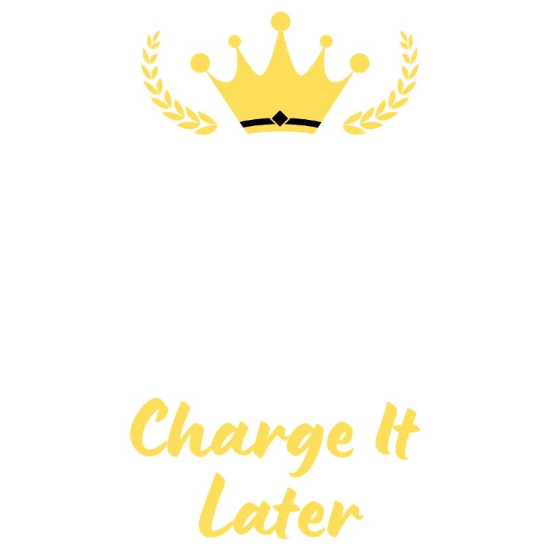 Keep Calm and Charge It Later