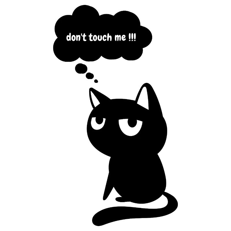 Funny Cat “Don’t Touch Me” 