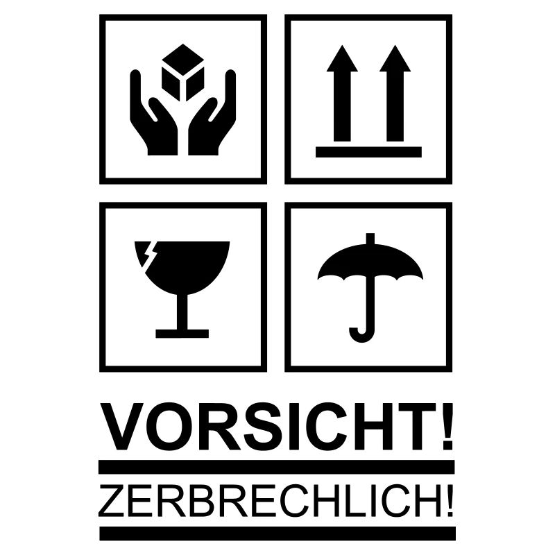 vorsicht zerbrechlich