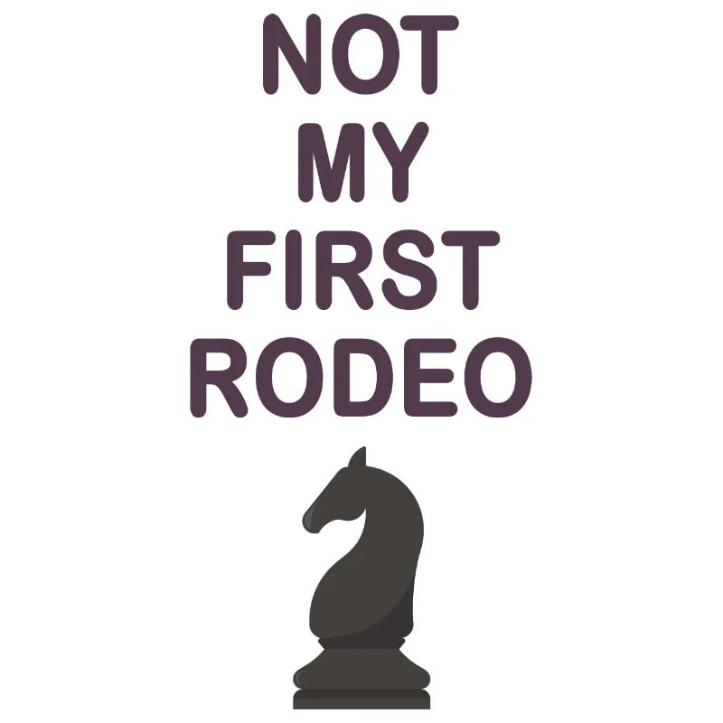 Not my first rodeo. The challenge