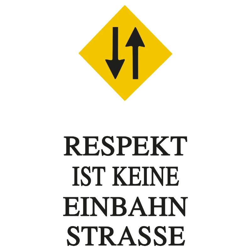Respekt. Keine Einbahnstraße