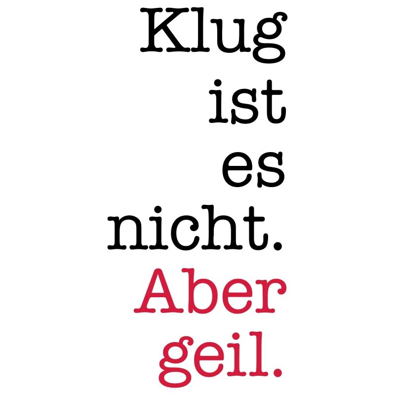 geil
