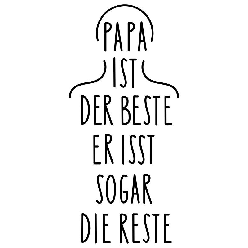 Papa ist der Beste