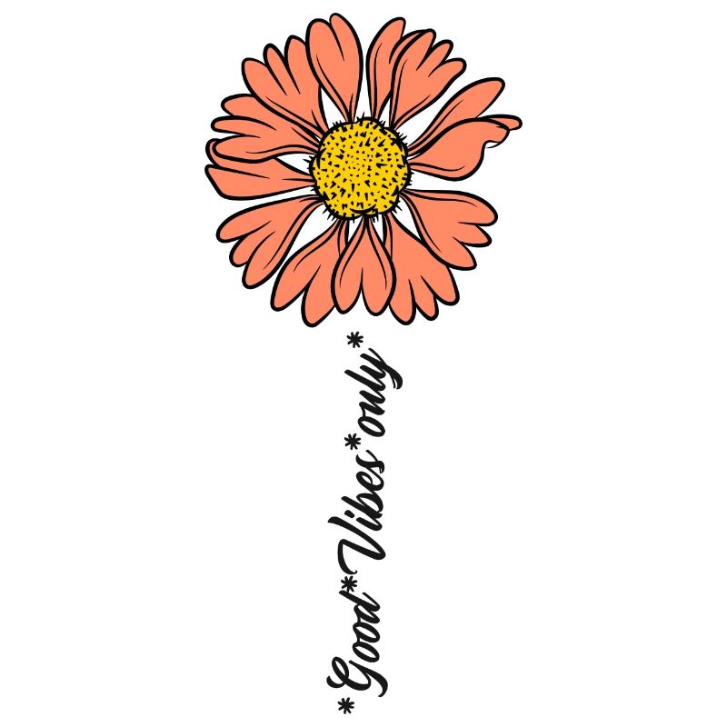 Flower Good Vibes