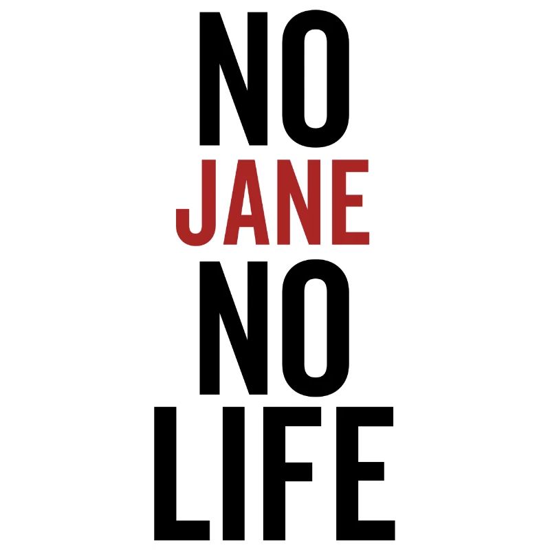 Pas de Jane Pas de vie