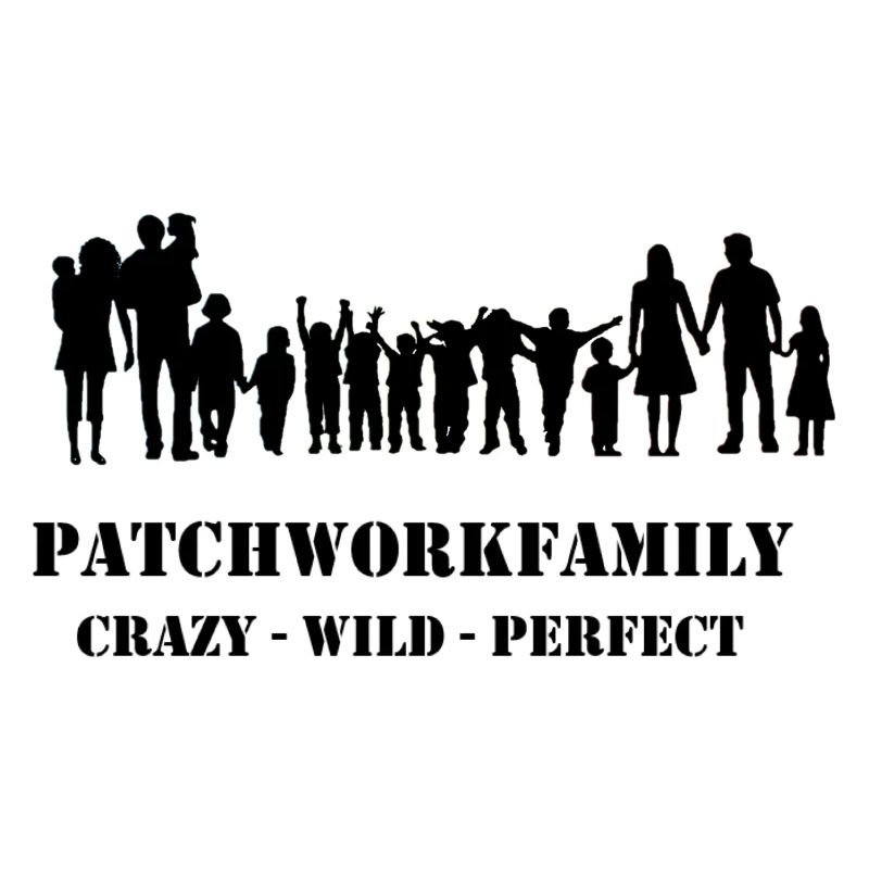 Patchworkfamily - Familie - Patchwork - Geschenk