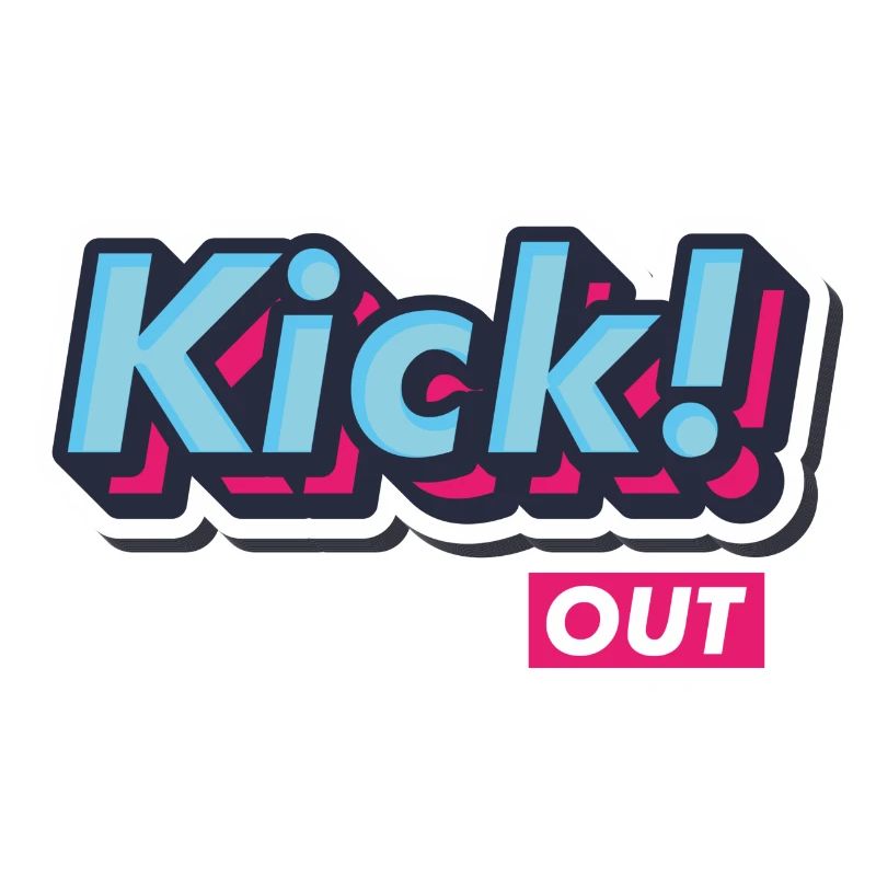 Pop-Art Comic Retro Vintage Text "Kick Out"