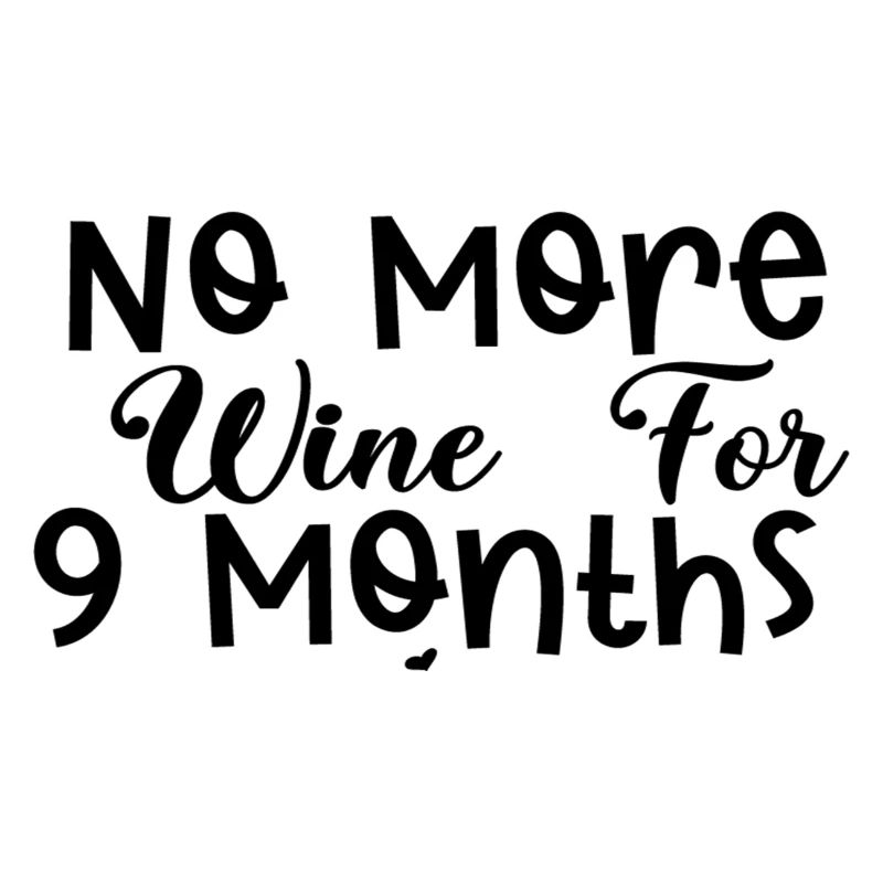 Plus de vin pendant 9 mois