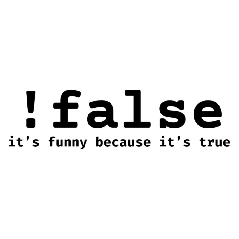 !false Meme
