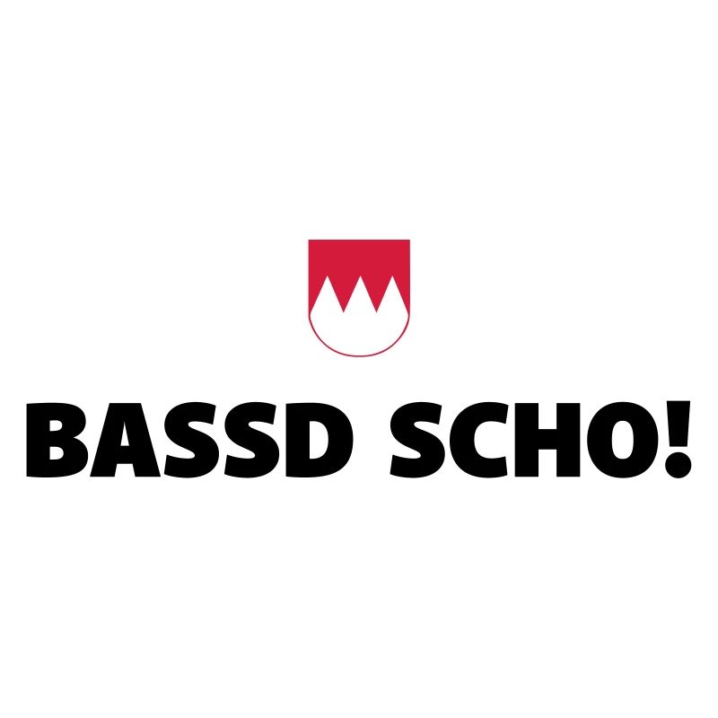 Bassd Scho!