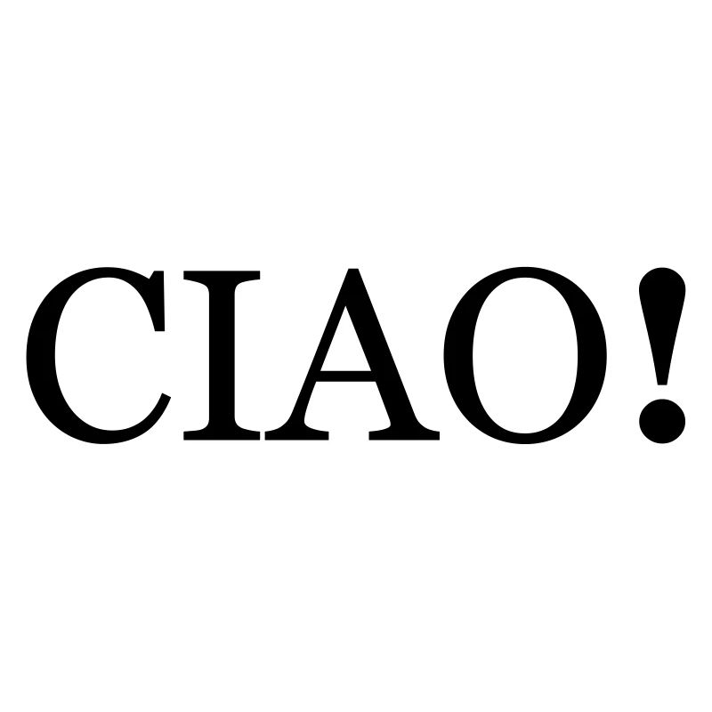 CIAO !