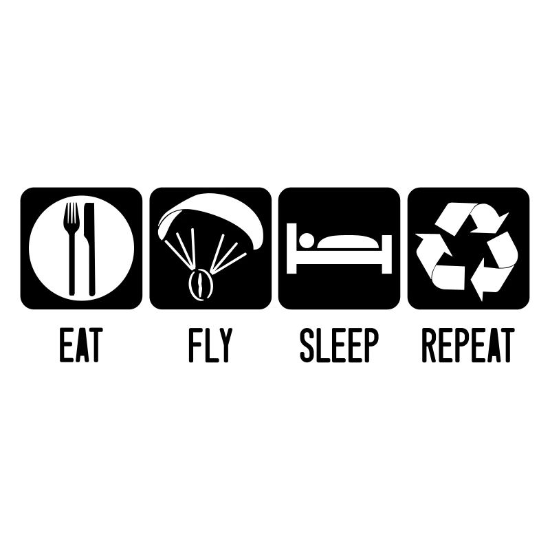Paramotor Eat Fly Sleep Repeat - Motorschirm Weiß