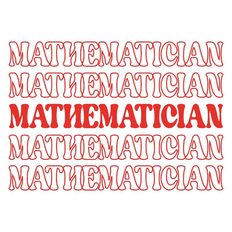 Mathématicien Mathiculteur Expert en maths Math Génie des maths