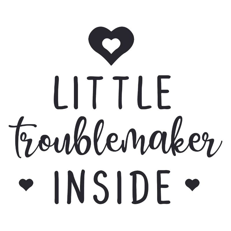 Little Troublemaker Inside