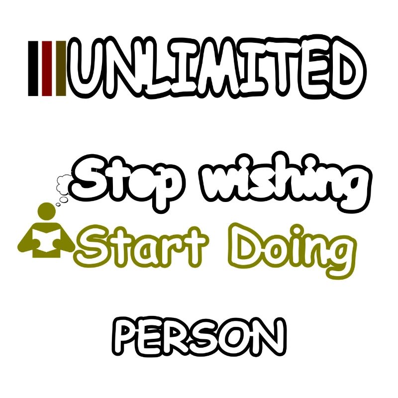 Stop wishing Start Doing