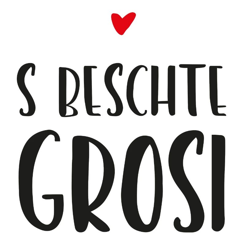 Schweizerdeutsch - Beste Grossmutter