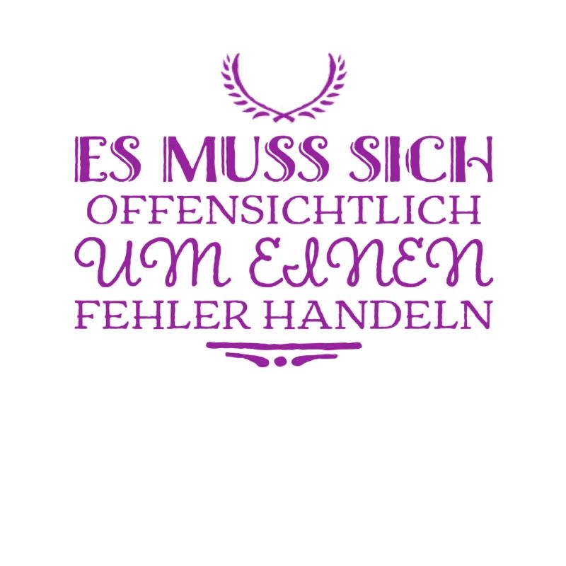 das ist ein Fehler