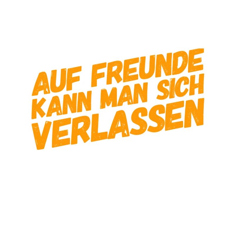 Freunde sind genial